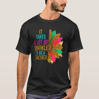 Camiseta Teacher Squad Sunflower Takes A Lot of Sparkle Leo