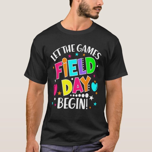 Camiseta Teacher Student Field Begin Day Let The Games (Anverso)