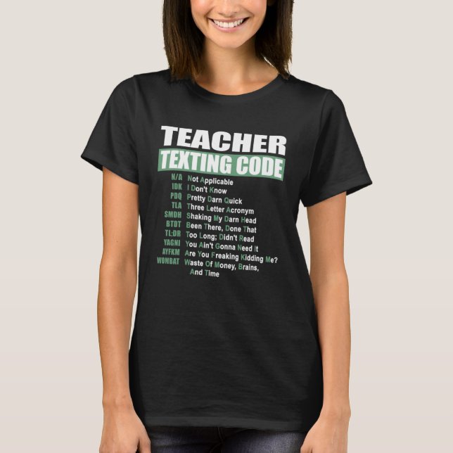 Camiseta Teacher Texting Code (Anverso)