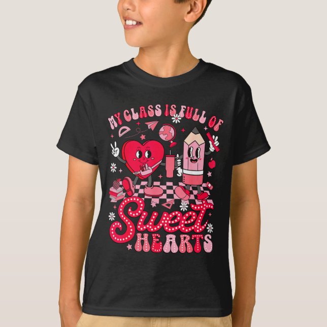 Camiseta Teacher Valentine Day Shirt My Cl Is Full Of Sweet (Anverso)