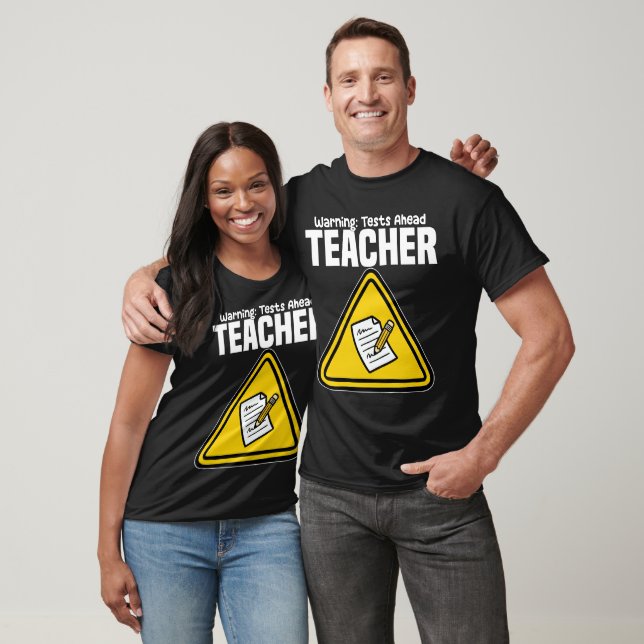 CAMISETA TEACHER - WARNING: TESTS AHEAD (Unisexo)