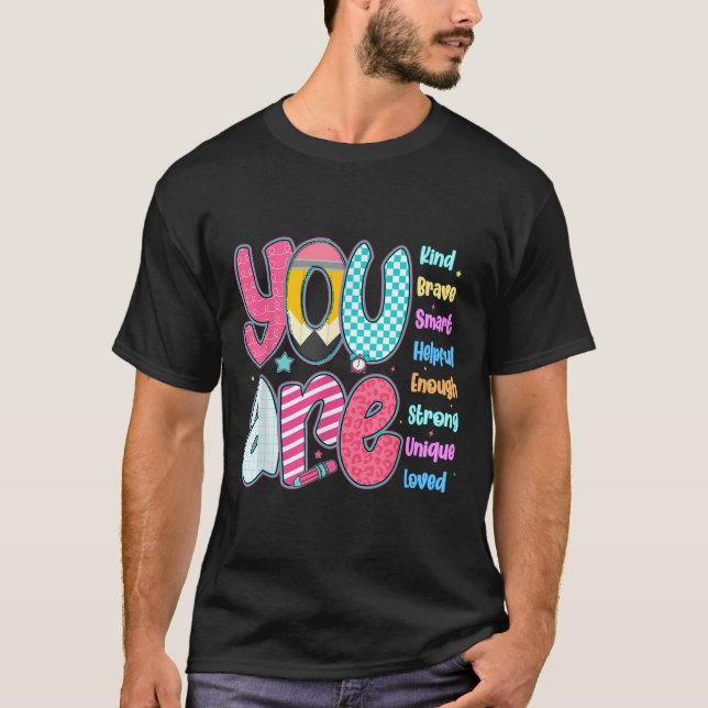 Camiseta Teacher You Are Smart Brave Strong Kind Loved Moti (Anverso)