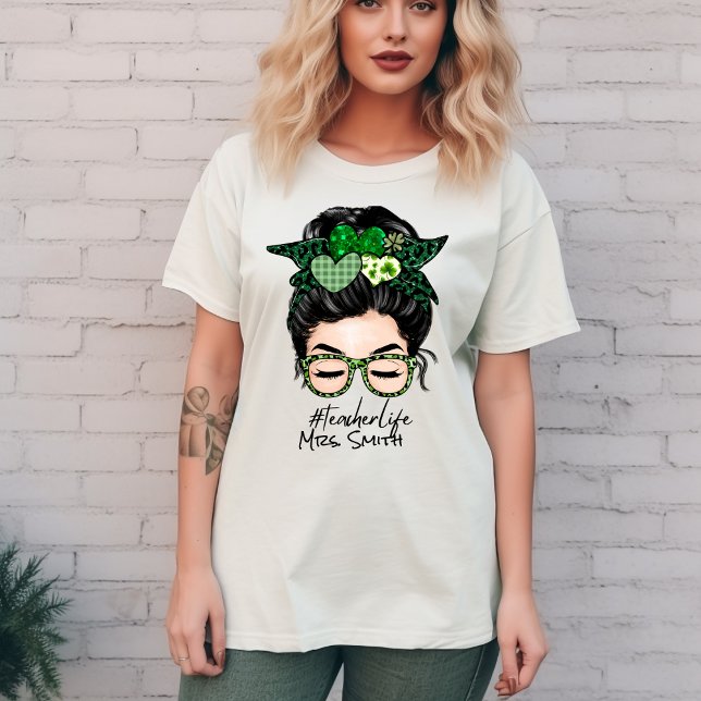 Camiseta #TeacherLife! Día personalizado de San Patty (Subido por el creador)