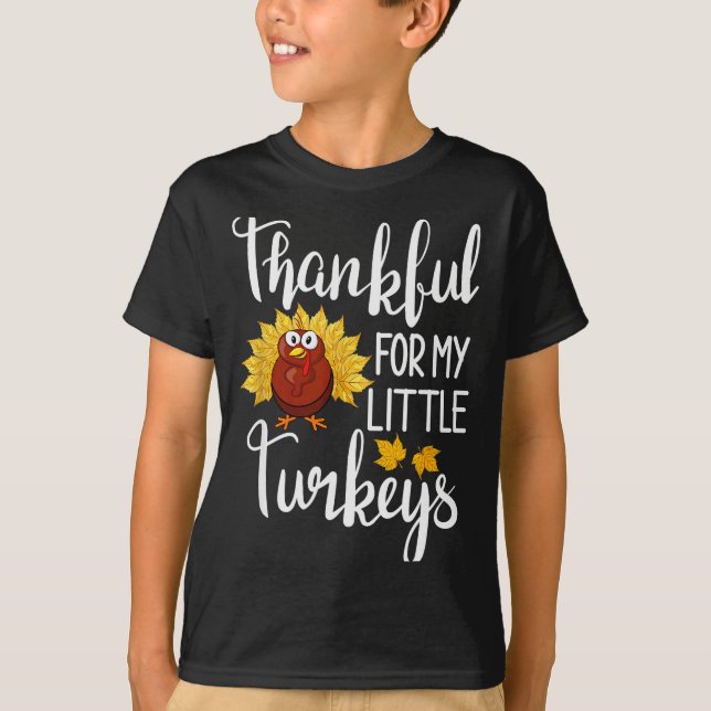 Camiseta Teachers Thanksgiving Thankful For My Little Turke (Anverso)