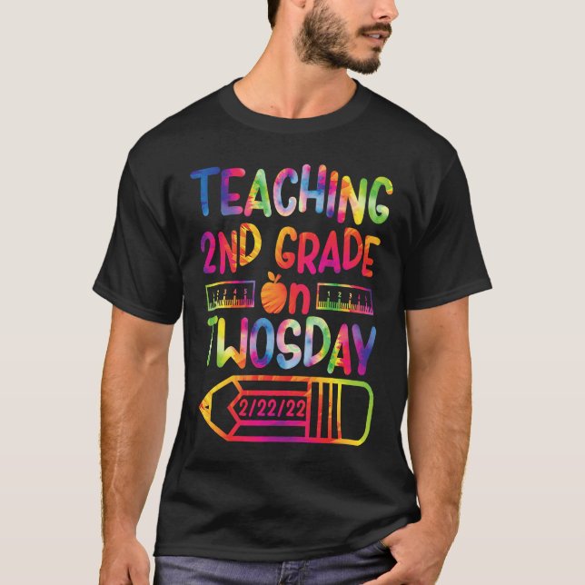 Camiseta Teaching 2nd Grade on Twosday 2222022 (Anverso)