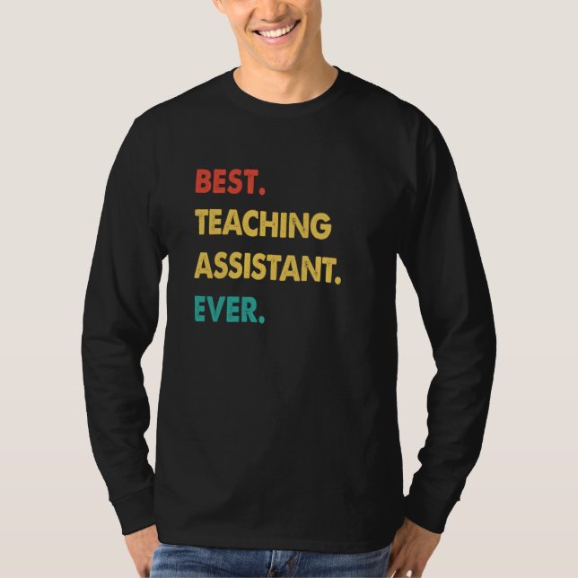 Camiseta Teaching Assistant Retro Best Teaching Assistant E (Anverso)