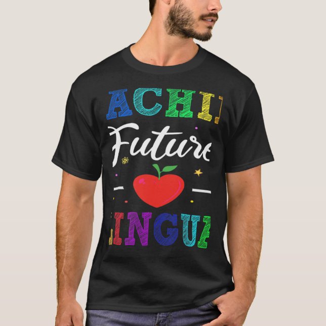 Camiseta Teaching Future Bilinguals Spanish Teachers Back T (Anverso)