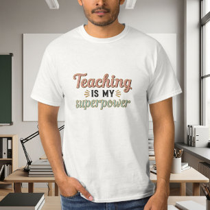 Camiseta Teaching is My Superpower, White Men's T-Shirt