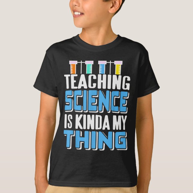 Camiseta Teaching Science Is Definitely My Favorite Thing  (Anverso)