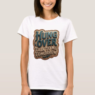 Camiseta Teal juguetón COLGADO HABLE CONMIGO MAÑANA