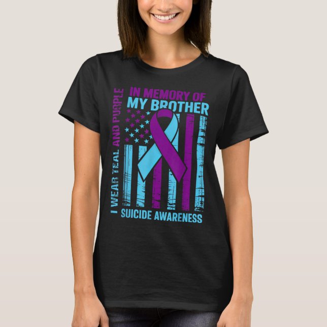 Camiseta Teal Purple Ribbon Suicide Awareness Flag Brother  (Anverso)
