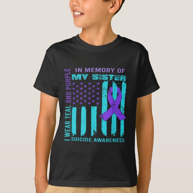 Camiseta Teal Purple Ribbon Suicide Awareness Flag Sister B (Anverso)