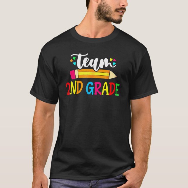 Camiseta Team 2nd Grade Pencil Teacher Student  Back To Sch (Anverso)