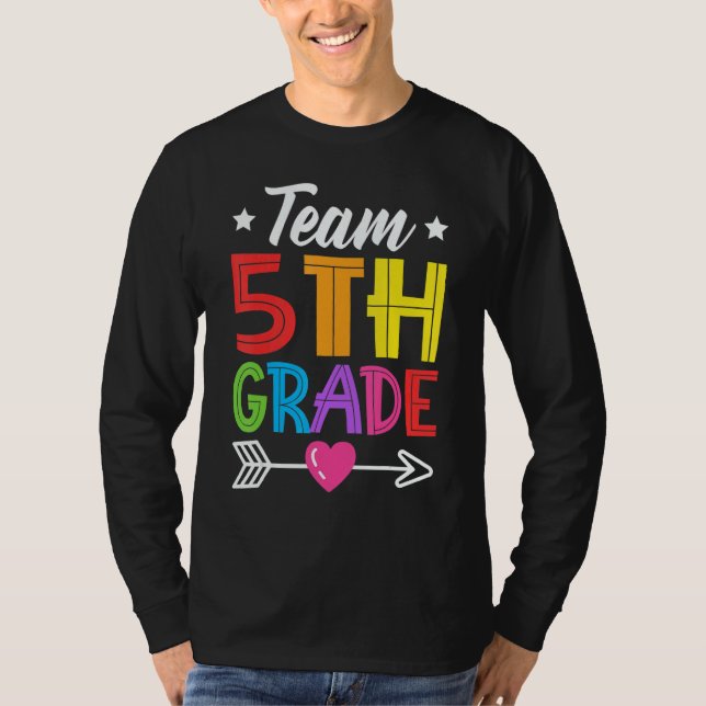Camiseta Team 5th Grade Teacher Student Kid Back To School  (Anverso)