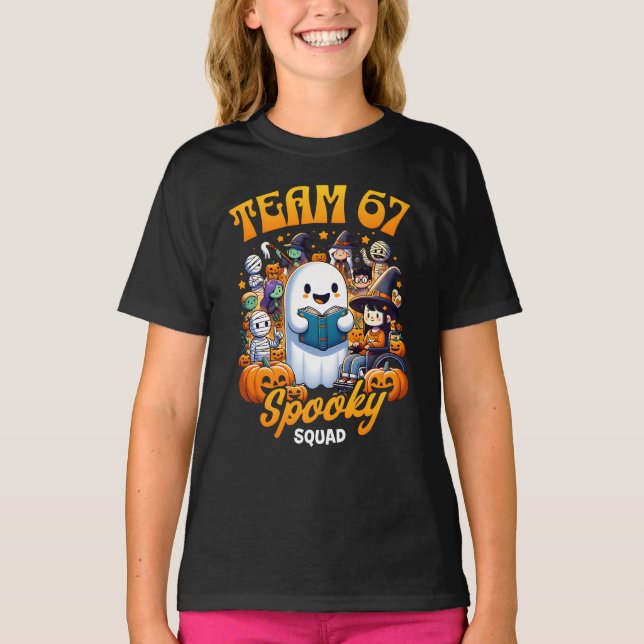 Camiseta Team 67 Spooky Squad Funny Six Seven Meme 6 7 Hall (Anverso)