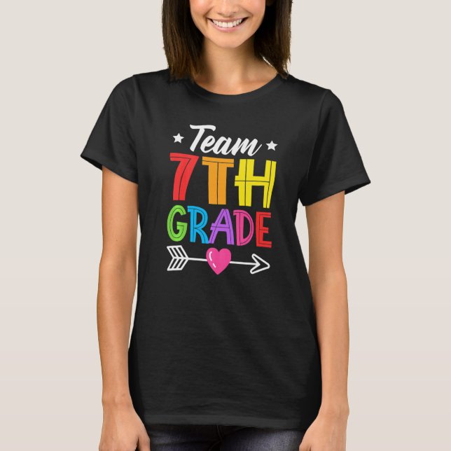 Camiseta Team 7th Grade Teacher Student Kid Back To School  (Anverso)