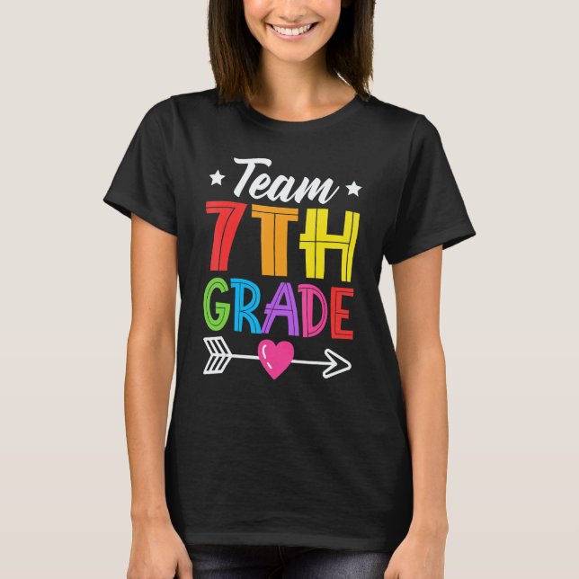 Camiseta Team 7th Grade Teacher Student Kid Back To School  (Anverso)