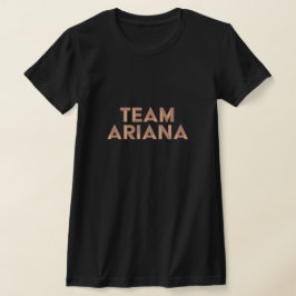 Camiseta Team Ariana T-Shirt