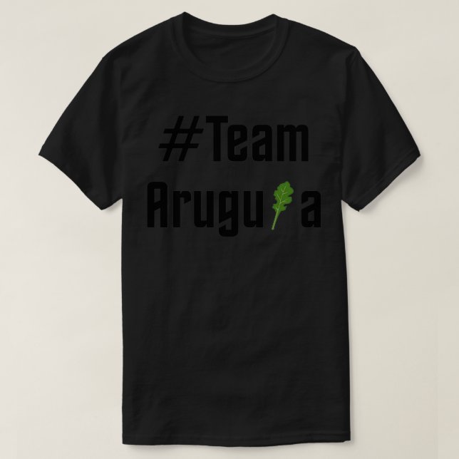 Camiseta Team Arugula Black (Diseño del anverso)