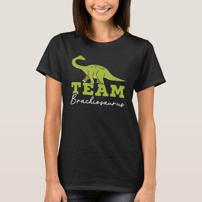 Camiseta Team Brachiousaurus Dinosaur Future Paleontologist (Anverso)