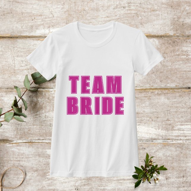 Camiseta TEAM BRIDE estilo variada bachillerato rosa calien (Subido por el creador)