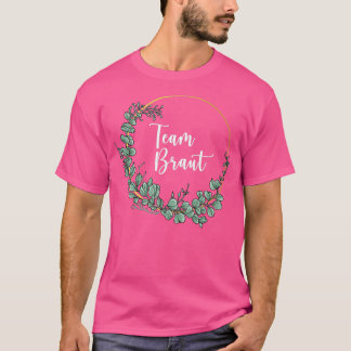 Camiseta Team Bride I Floral Wreath Boda Boho Style Euca
