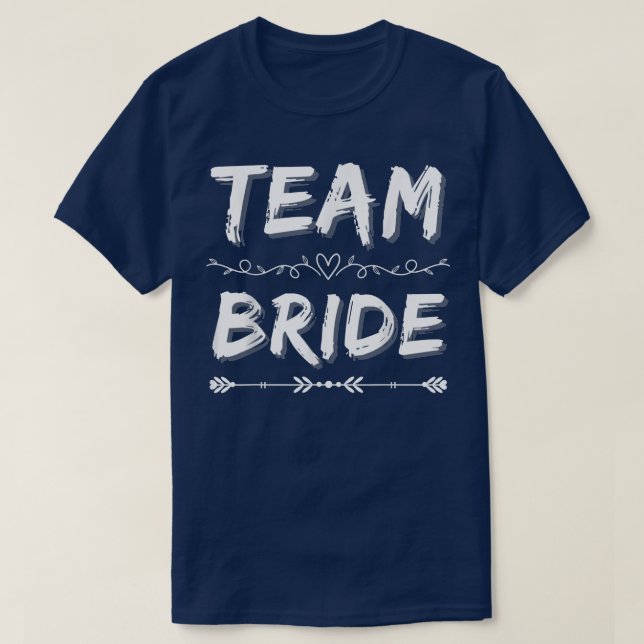 Camiseta Team Bride Party Bridal Shower Wedding Party Squad (Diseño del anverso)