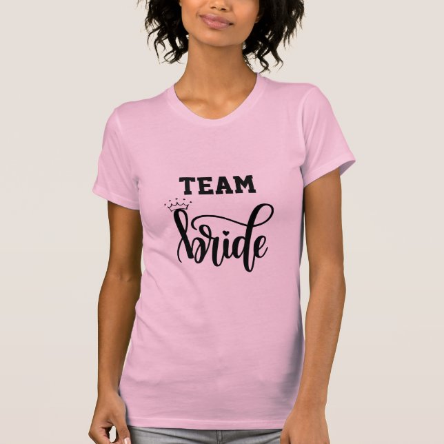 Camiseta Team Bride Tshirt (Anverso)
