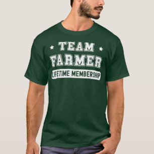 Camiseta Team Farmer Lifetime Membership Funny Family Last