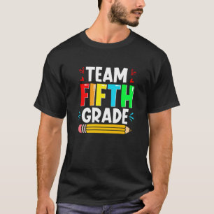 Camiseta Team Fifth Grade Back To School 5th Grade Teachers