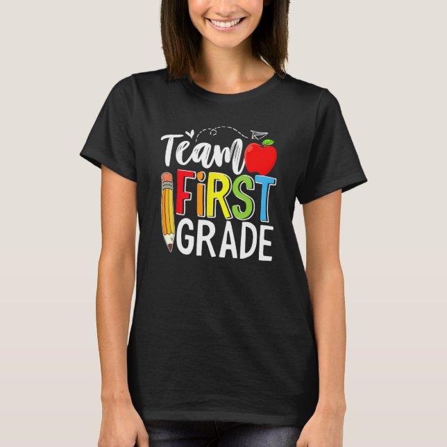Camiseta Team First Grade Shirt Teacher Student Kids Back T (Anverso)