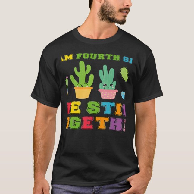 Camiseta Team Fourth Grade We Stick Together Cute Cactus Te (Anverso)