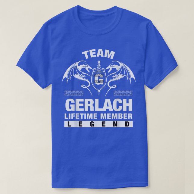 Camiseta Team GERLACH Lifetime Member Gifts  (Diseño del anverso)