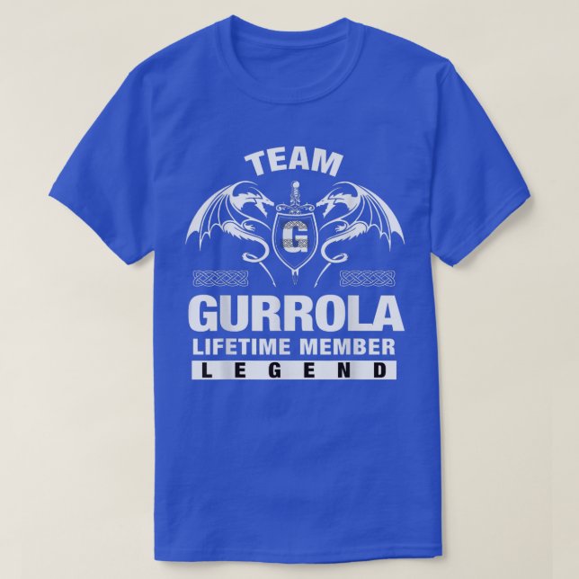 Camiseta Team GURROLA Lifetime Member Gifts  (Diseño del anverso)