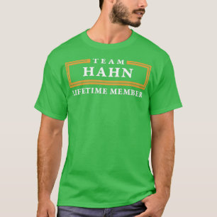 Camiseta Team Hahn Lifetime Member Surname 