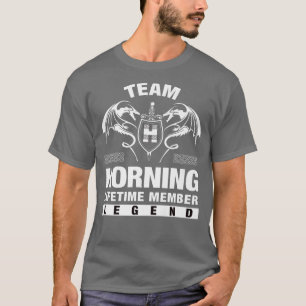 Camiseta Team HORNING Lifetime Member Gifts