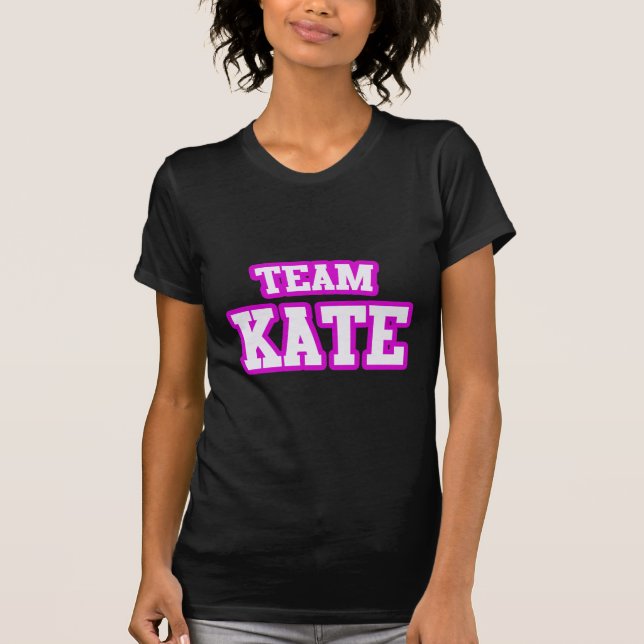Camiseta Team Kate (Anverso)