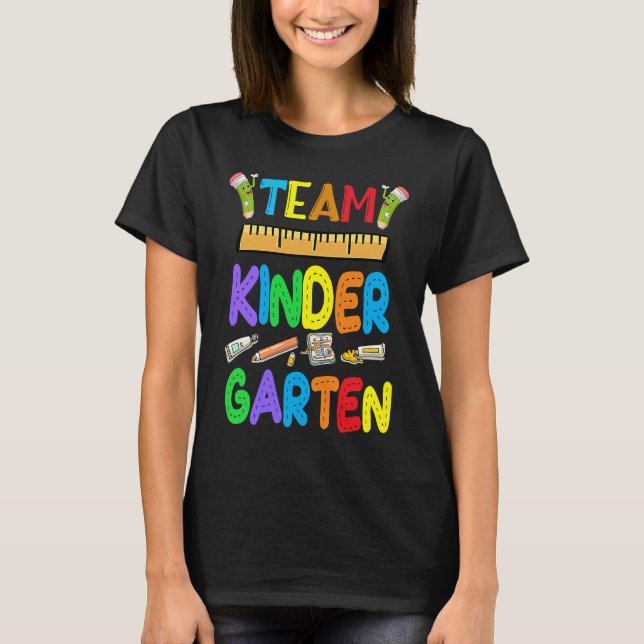 Camiseta Team Kindergarten Teacher Student Kids Back To Sch (Anverso)