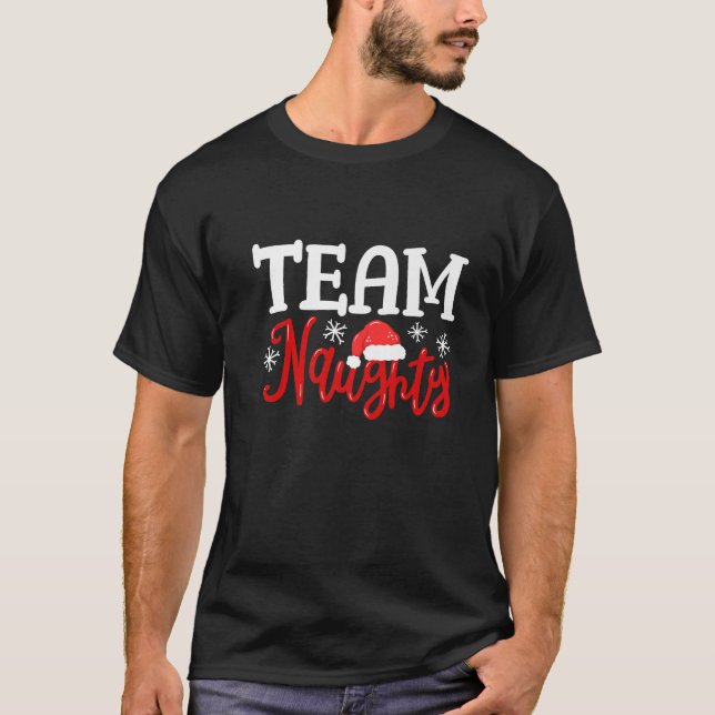 Camiseta Team Naughty Funny Couple Matching Outfit Team Nic (Anverso)