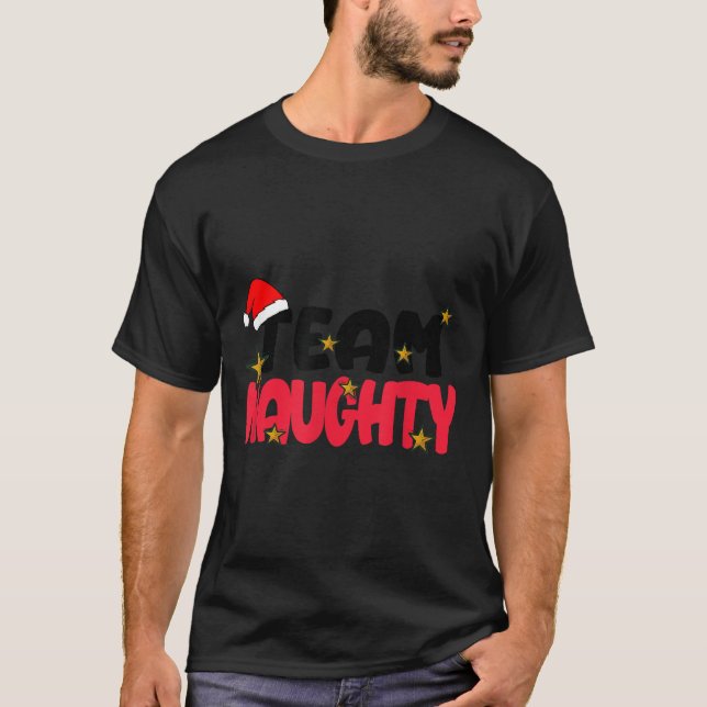 Camiseta Team Naughty Shirt Funny Matching Christmas Family (Anverso)