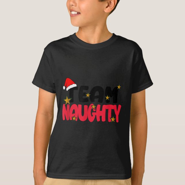 Camiseta Team Naughty Shirt Funny Matching Christmas Family (Anverso)
