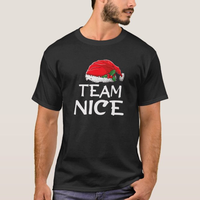 Camiseta Team Nice Funny Christmas Pajamas Santa Claus Men (Anverso)