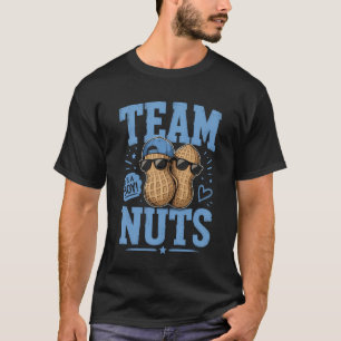 Camiseta Team Nuts Equipo Divertido del Chico Revelación de