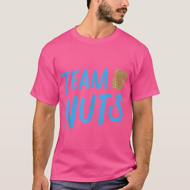 Camiseta Team Nuts Funny Team Boy Baby Gender Reveal Party (Anverso)