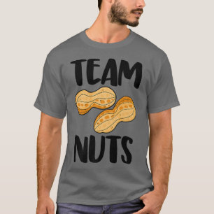 Camiseta Team Nuts Tasty Nutty Funny Gender Reveal Nuts Lov