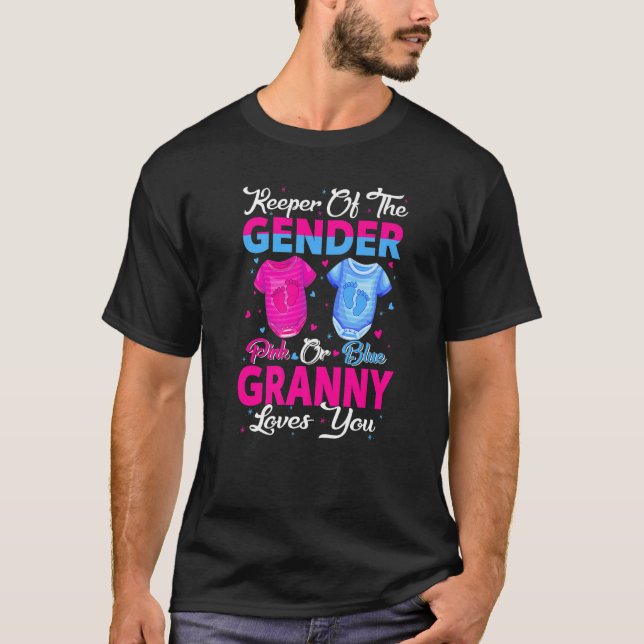 Camiseta Team Pink Or Blue Keeper Of The Gender Granny Love (Anverso)