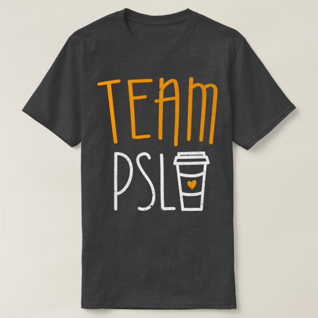 Camiseta Team PSL  Pumpkin Spice Latte Lover  (Diseño del anverso)