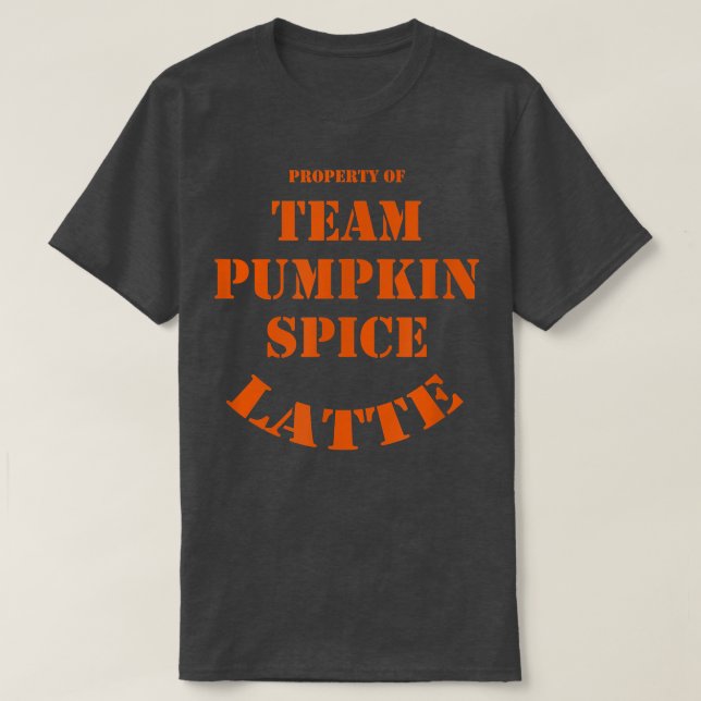Camiseta Team Pumpkin Spice Latte (propiedad)  (Diseño del anverso)