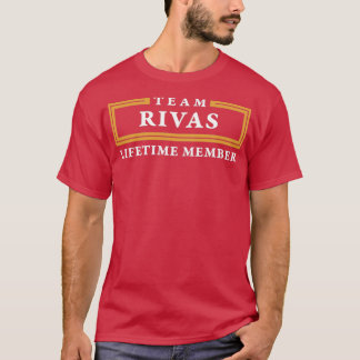 Camiseta Team Rivas Lifetime Member Surname