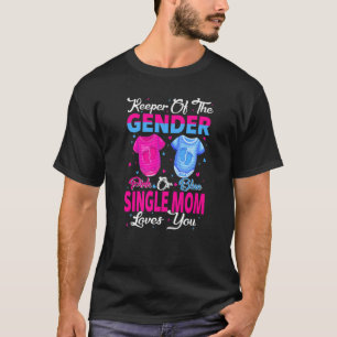 Camiseta Team Rosa o Azul Guardián Del Género Madre Soltera